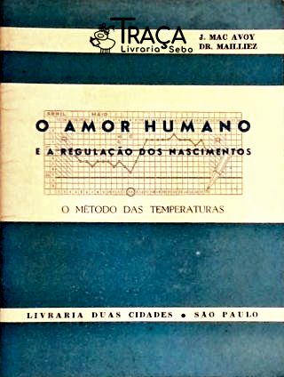 O Amor Humano e a Regulação dos Nascimentos