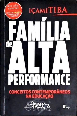Família de Alta Performance