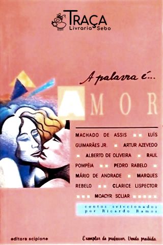 A Palavra É... Amor