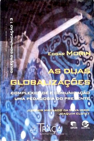 As Duas Globalizações
