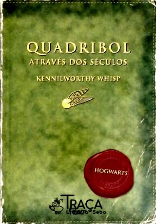 Quadribol Através dos Séculos