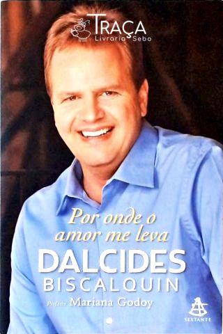 Por Onde o Amor Me Leva