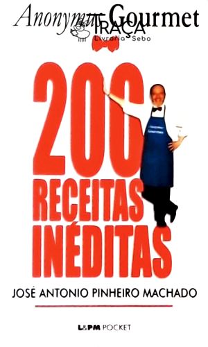 Anonymus Gourmet - 200 Receitas Inéditas