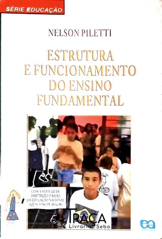 Estrutura e Funcionamento do Ensino Fundamental