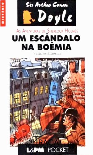 Um Escândalo Na Boemia