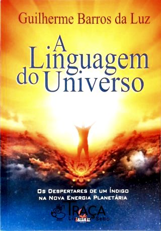 A Linguagem do Universo