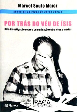 Por Trás do Véu de Ísis