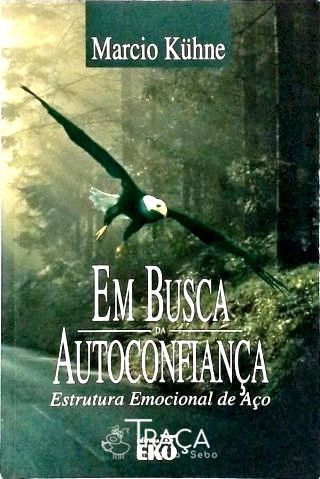 Em Busca da Autoconfiança