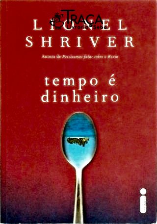 Tempo é dinheiro