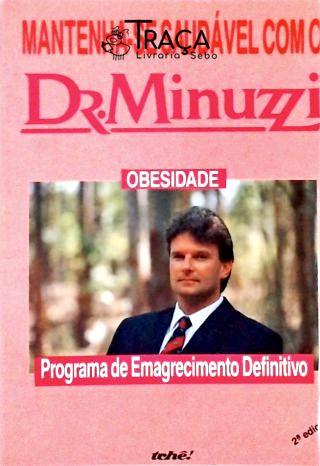 Mantenha-se Saudável com o Dr. Minuzzi