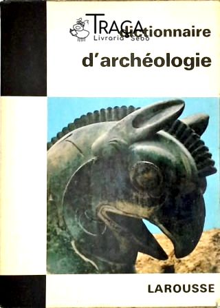 Dictionnaire D Archéologie