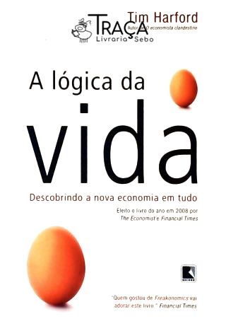 A Lógica da Vida