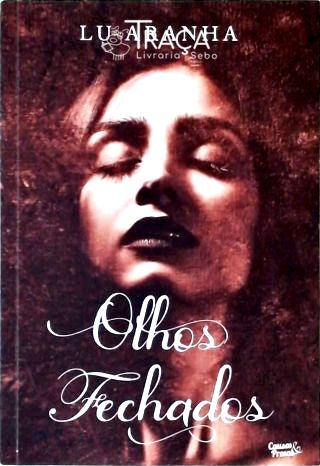 Olhos Fechados