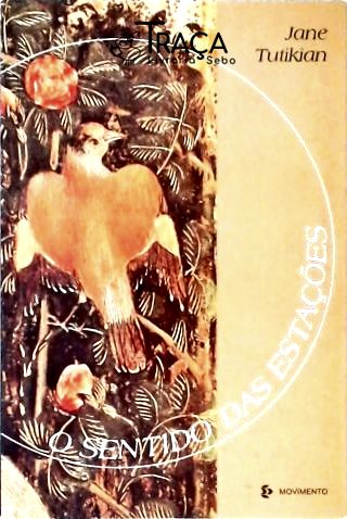 O Sentido das Estações