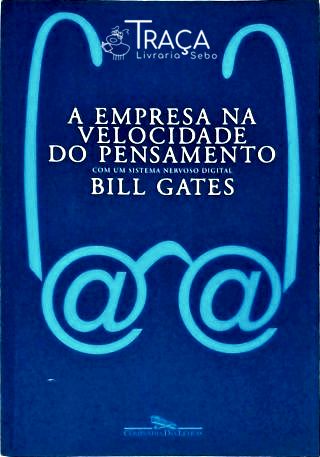 A Empresa Na Velocidade do Pensamento