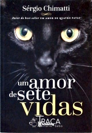 Um Amor de Sete Vidas