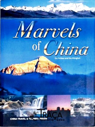 Marvels Of China
