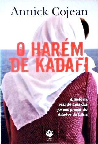 O Harém de Kadafi