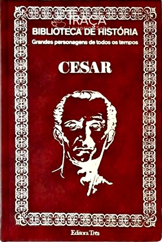 Biblioteca de História - Cesar