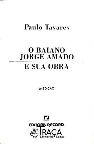 O Baiano Jorge Amado e Sua Obra