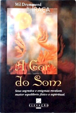 A Cor do Som