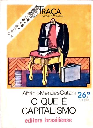 O Que É Capitalismo