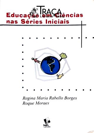 Educação em Ciências Nas Séries Iniciais