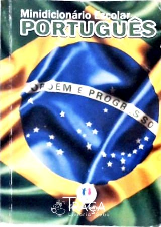 Minidicionário Escolar Português