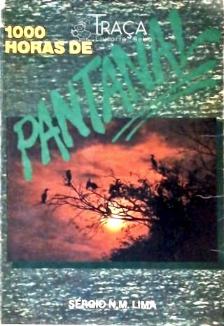 1000 Horas de Pantanal