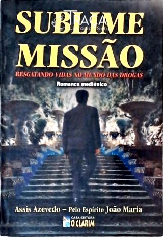 Sublime Missão