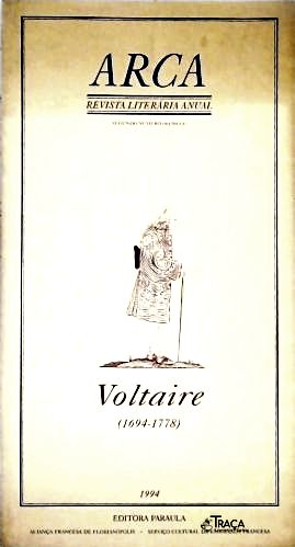 Arca - Revista Literária Anual - Voltaire (1694-1778)