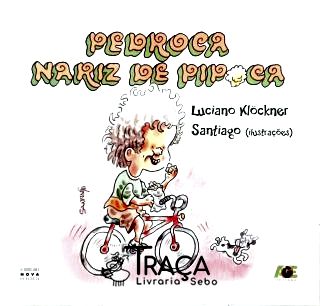 Pedroca Nariz de Pipoca