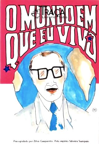 O Mundo em Que Eu Vivo