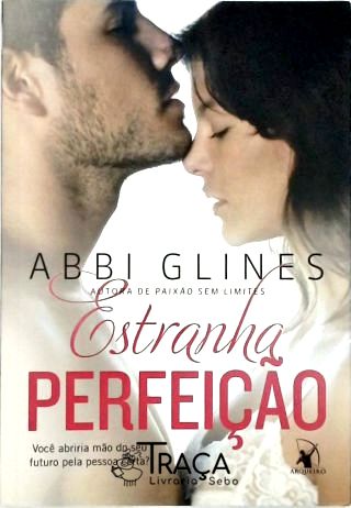 Estranha Perfeição