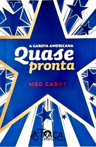 A Garota Americana - Quase Pronta - Vol. 2