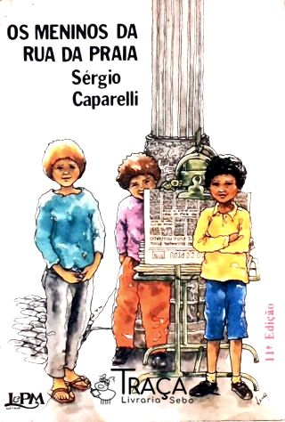 Os Meninos Da Rua Da Praia