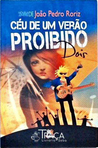 Céu de Um Verão Proibido 2