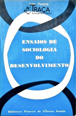 Ensaios de Sociologia do Desenvolvimento
