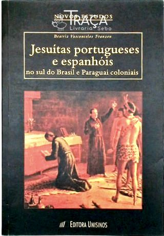 Jesuítas portugueses e espanhóis
