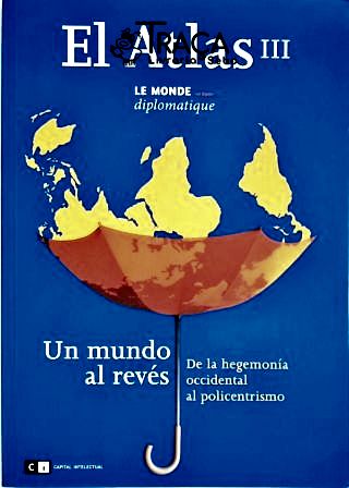 El Atlas de Le Monde Diplomatique Iii