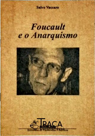 Foucault e o Anarquismo