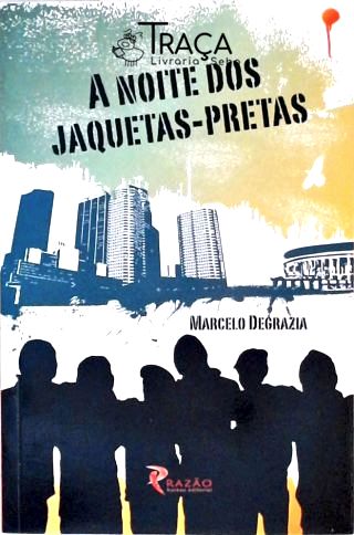 A Noite dos Jaquetas-pretas