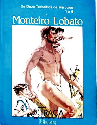 Os Doze Trabalhos de Hércules - 1 a 6