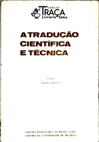 A Tradução Científica e Técnica