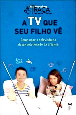 A Tv Que Seu Seu Filho Vê