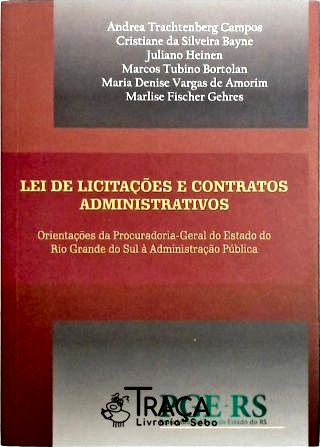 Lei de Licitações e Contratos Administrativos
