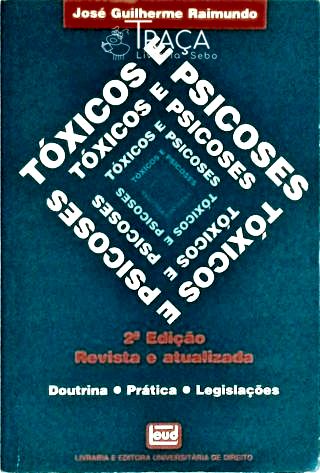 Tóxico e Psicoses