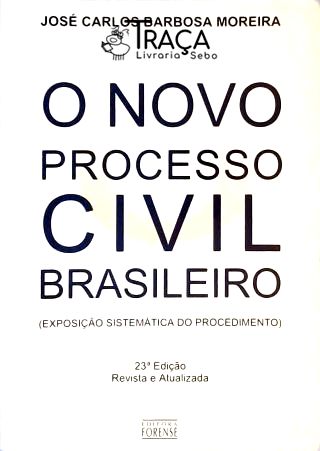 O Novo Processo Civil Brasileiro