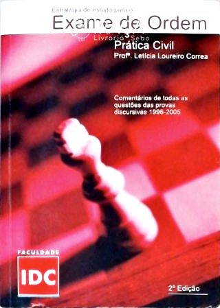 Prática Civil - Estratégia de Estudo para o Exame de Ordem