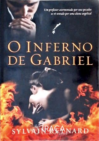 O Inferno de Gabriel